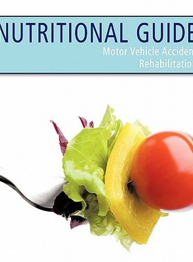 【预售】Nutritional Guide: Motor Vehicle Accident Reha...