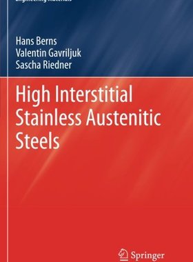 【预订】High Interstitial Stainless Austenit...