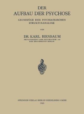 【预订】Der Aufbau Der Psychose: Grundzuge D...