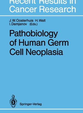 【预订】Pathobiology of Human Germ Cell Neoplasia