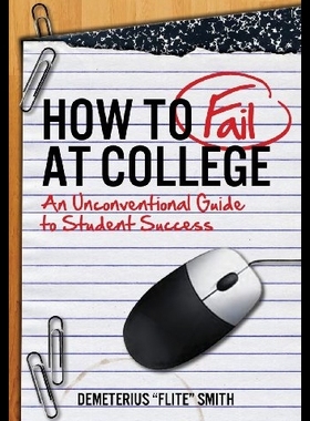 【预售】How to Fail at College