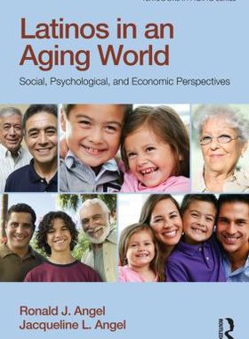【预售】Latinos in an Aging World: Social, Psychologic...