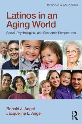 【预售】Latinos in an Aging World: Social, Psychologic...