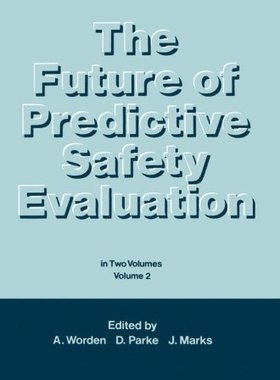 【预订】The Future of Predictive Safety Eval...