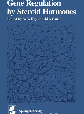 【预售】Gene Regulation by Steroid Hormones