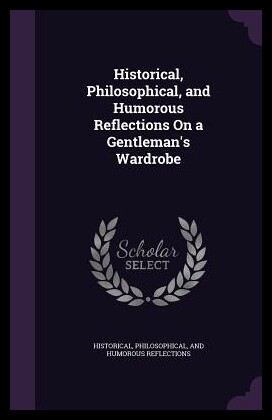 【预售】Historical, Philosophical, and Humorous Refl...