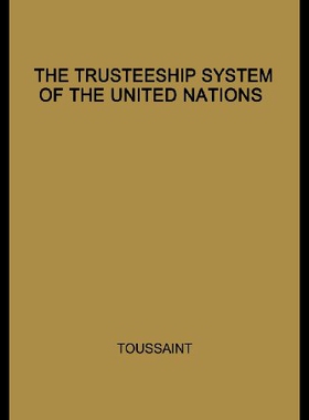 【预售】The Trusteeship System of the United Nations