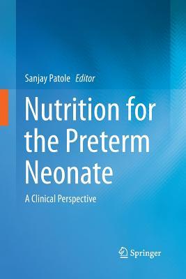 【预订】Nutrition for the Preterm Neonate: A...