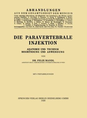 【预订】Die Paravertebrale Injektion: Anatom...