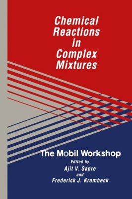 【预售】Chemical Reactions in Complex Mixtures: The Mo...