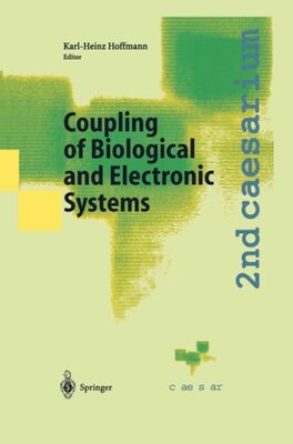 【预订】Coupling of Biological and Electroni...