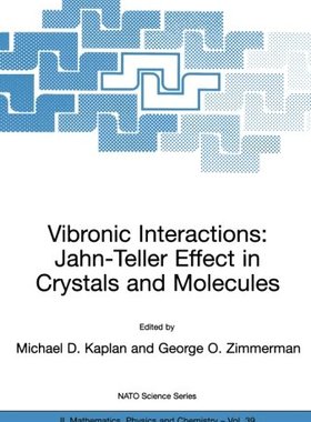 【预订】Vibronic Interactions: Jahn-Teller E...
