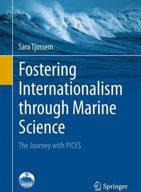 【预订】Fostering Marine Science and Interna...