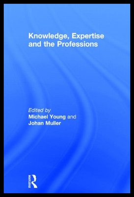 【预售】Knowledge, Expertise and the Professio