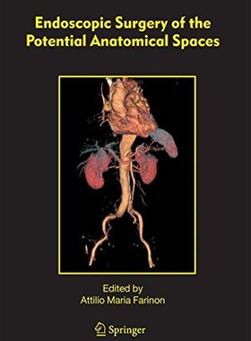 【预订】Endoscopic Surgery of the Potential ...