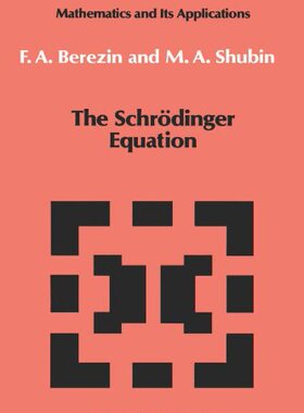 【预订】The Schrodinger Equation