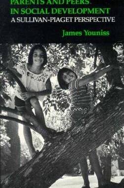 【预售】Parents and Peers in Social Development: A Sull