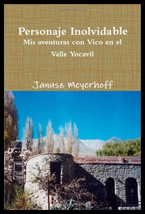 【预售】Personaje Inolvidable. MIS Aventuras Con Vico En