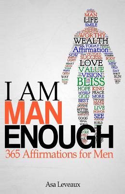 【预售】I Am Man Enough: 365 Affirmations for Men