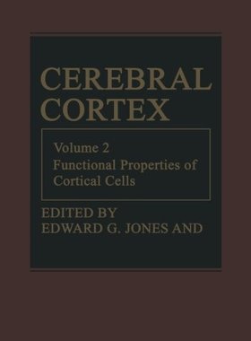 【预订】Cerebral Cortex: Functional Properti...