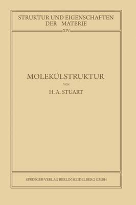 【预订】Molekulstruktur: Bestimmung Von Mole...