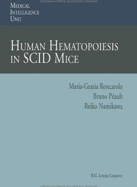 【预订】Human Hematopoiesis in Scid Mice