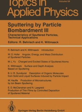 【预订】Sputtering by Particle Bombardment I...