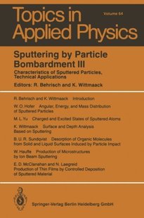 【预订】Sputtering by Particle Bombardment I...