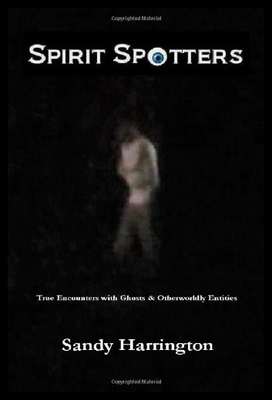 【预售】Spirit Spotters: True Encounters with Ghosts & Ot