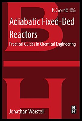 【预售】Adiabatic Fixed-Bed Reactors: Practical Guides in