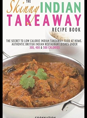 【预售】The Skinny Indian Takeaway Recipe Book