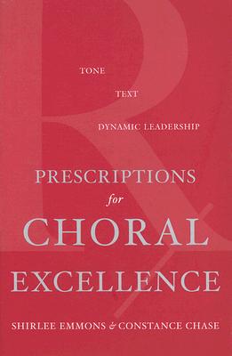 【预售】【预售】Prescriptions for Choral Excellence