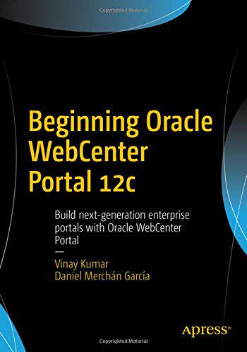 【预订】Beginning Oracle WebCenter Portal 12c