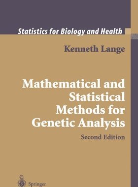 【预售】Mathematical and Statistical Methods for Genet...