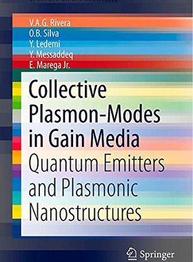 【预售】Collective Plasmon-Modes in Gain Media: Quantu...