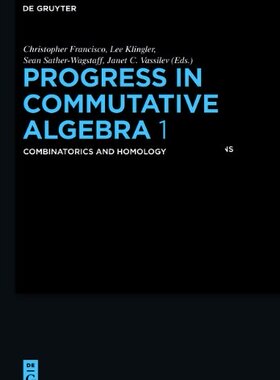 【预售】Progress in Commutative Algebra 1: Combinatori...