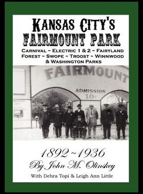【预售】Kansas City's Fairmount Park