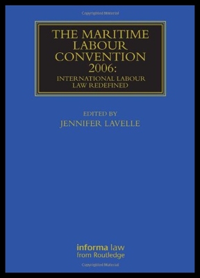 【预售】The Maritime Labour Convention 2006: Internationa