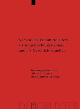 【预售】Namen Des Fruhmittelalters ALS Sprachliche Zeu...