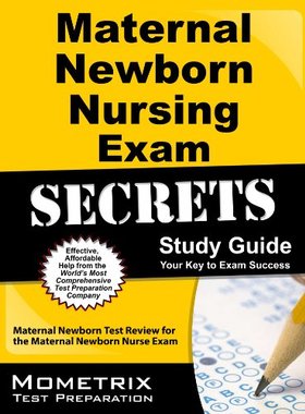 【预售】Maternal Newborn Nursing Exam Secrets: Materna...