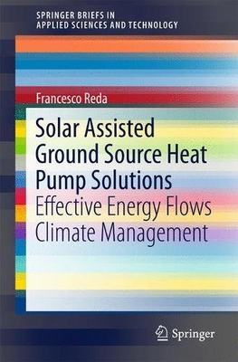 【预订】Solar Assisted Ground Source Heat Pu...