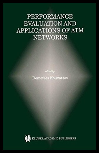 【预售】Performance Evaluation and Applications of ATM Ne