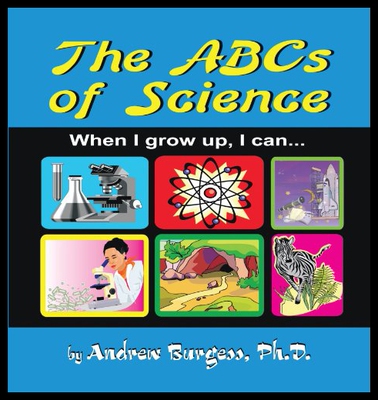 【预售】The ABCs of Science: When I Grow Up, I Can...