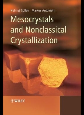 【预售】Mesocrystals and Nonclassical Crystallization