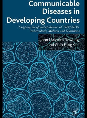 【预售】Communicable Diseases in Developing Countries: St