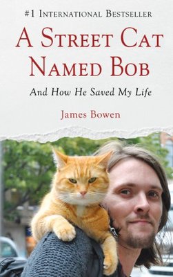 【预售】A Street Cat Named Bob: And How He Saved My Life