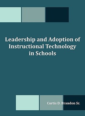 【预售】Leadership and Adoption of Instructional Techn...