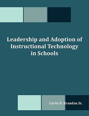 【预售】Leadership and Adoption of Instructional Techn...