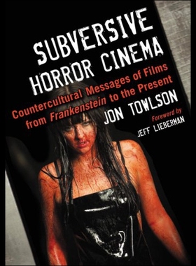 【预售】Subversive Horror Cinema: Countercultural Message