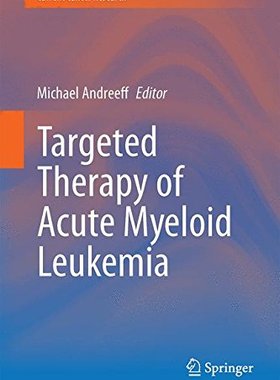 【预售】Targeted Therapy of Acute Myeloid Leukemia